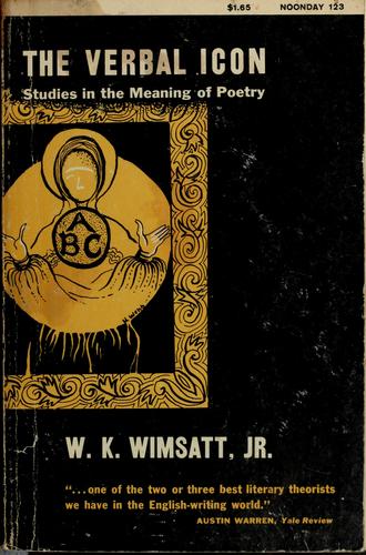 Cover of The verbal icon; studies in the meaning of poetry