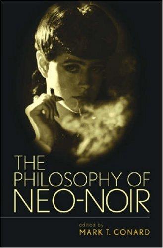 Cover of The philosophy of neo-noir