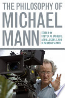 Cover of The Philosophy of Michael Mann