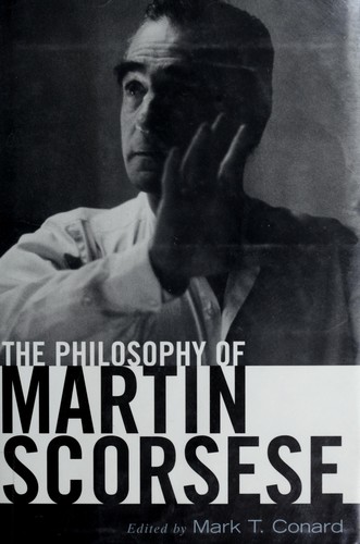 Cover of The philosophy of Martin Scorsese