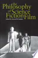 Cover of The Philosophy of Science Fiction Film