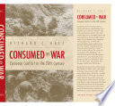 Cover of Consumed by War: European Conflict in the 20th Century