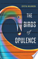 Cover of The Birds of Opulence
