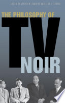 Cover of The Philosophy of TV Noir