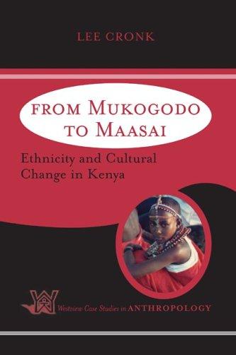 Cover of From Mukogodo to Maasai: Ethnicity and Cultural Change In Kenya
