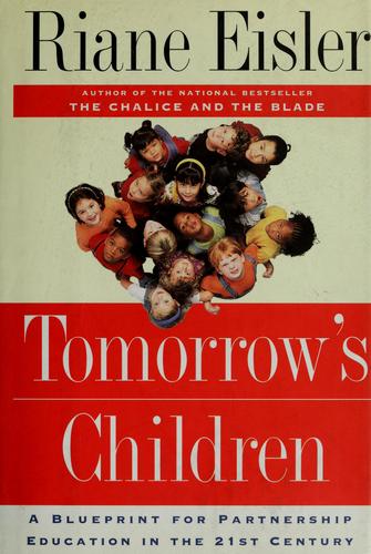 Cover of Tomorrow's Children: A Blueprint for Partnership Education in the 21st Century