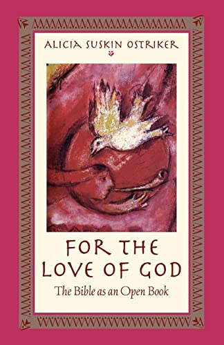 Cover of For the Love of God: The Bible as an Open Book