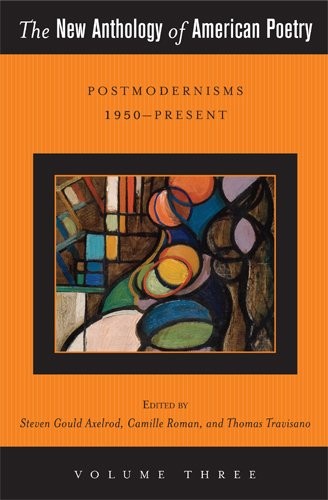 Cover of The New Anthology of American Poetry: Postmodernisms 1950-Present