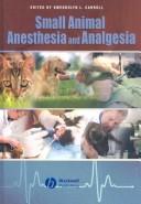 Cover of Small animal anesthesia and analgesia