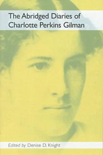 Cover of The Abridged Diaries of Charlotte Perkins Gilman
