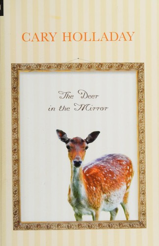 Cover of The deer in the mirror