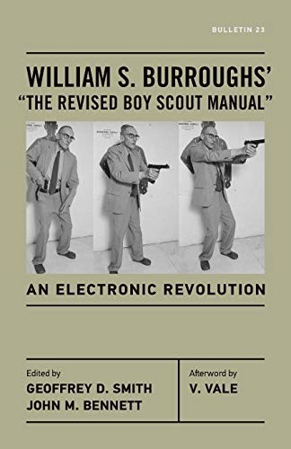 Cover of William S. Burroughs’ “The Revised Boy Scout Manual”: An Electronic Revolution