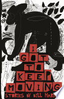 Cover of I Got to Keep Moving