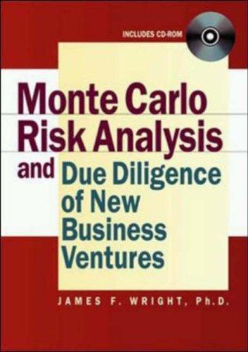 Cover of Monte Carlo Risk Analysis and Due Diligence of New Business Ventures