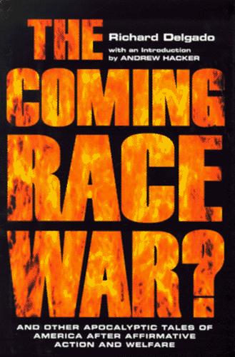 Cover of The coming race war?