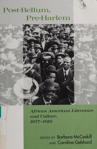 Cover of Post-bellum, pre-Harlem