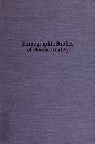 Cover of Ethnographic studies of homosexuality