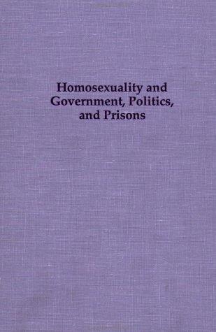 Cover of Homosexuality and government, politics and prisons