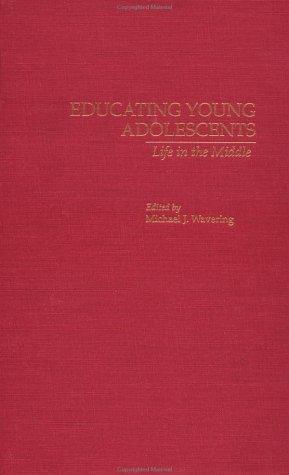 Cover of Educating Young Adolescents