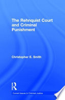 Cover of The Rehnquist Court and Criminal Punishment
