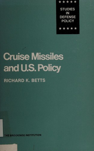 Cover of Cruise missiles and U.S. policy