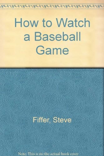Cover of How to watch baseball