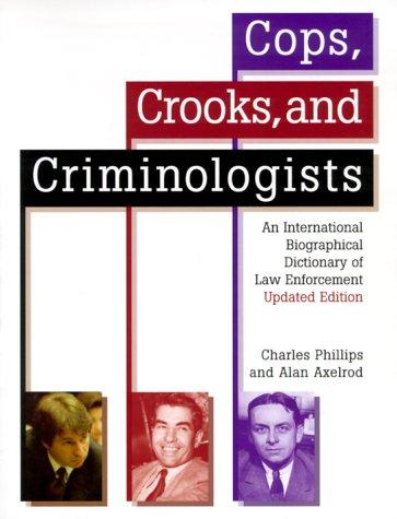 Cover of Cops, Crooks, and Criminologists