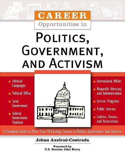 Cover of Career Opportunities in Politics, Government, and Activism (Career Opportunities)