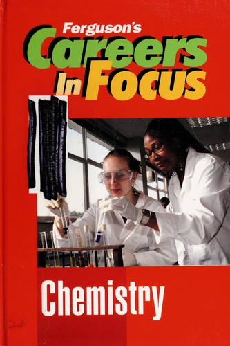 Cover of Chemistry (Careers in Focus)