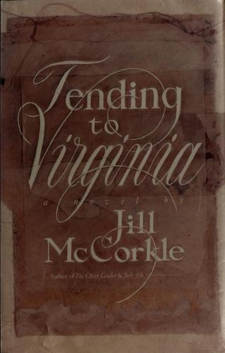Cover of Tending to Virginia