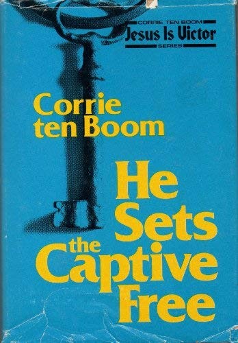 Cover of He sets the captive free