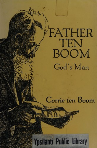 Cover of Father ten Boom, God's man