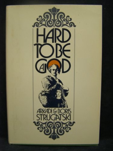 Cover of Hard to Be a God