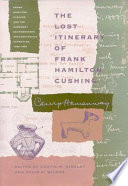 Cover of The Lost Itinerary of Frank Hamilton Cushing