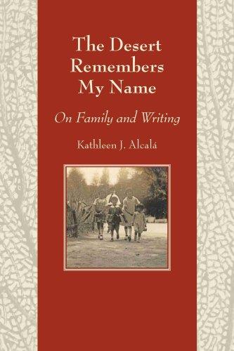 Cover of The Desert Remembers My Name