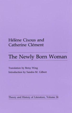 Cover of The Newly Born Woman