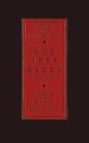 Cover of Los Tres Reyes, 1628-1634