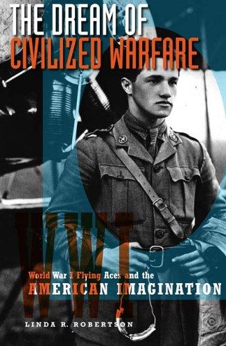 Cover of The Dream of Civilized Warfare