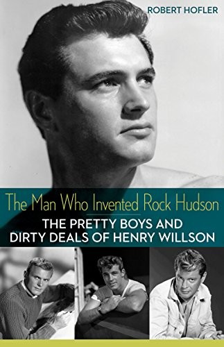Cover of The Man Who Invented Rock Hudson