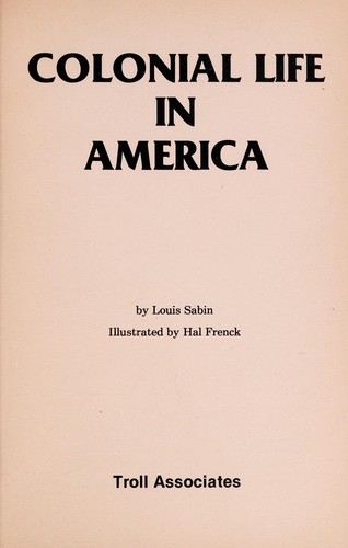 Cover of Colonial life in America
