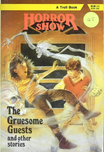 Cover of The gruesome guests, and other stories