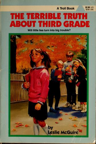 Cover of The terrible truth about third grade