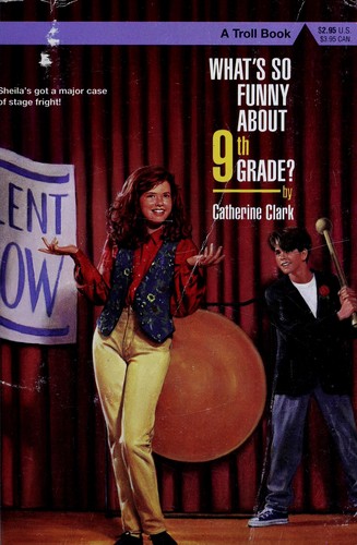Cover of What's so funny about ninth grade?