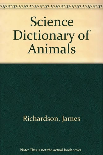 Cover of Science Dictionary of Animals