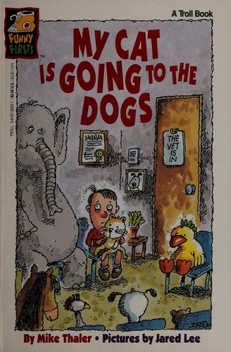 Cover of My cat is going to the dogs