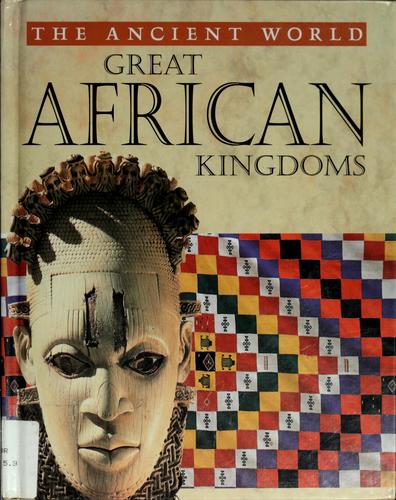 Cover of Great African kingdoms