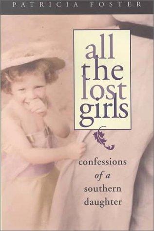 Cover of All the lost girls