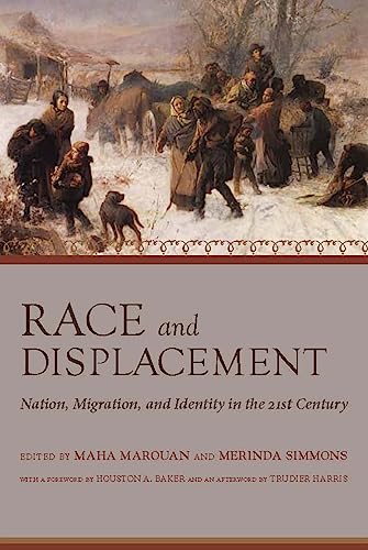Cover of Race and Displacement: Nation, Migration, and Identity in the Twenty-First Century