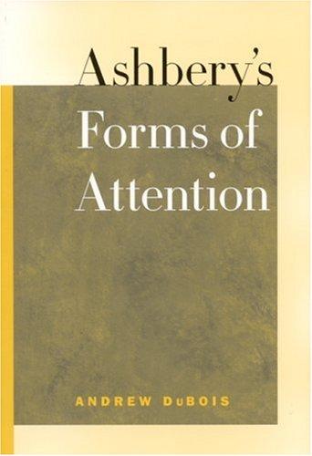 Cover of Ashbery's forms of attention