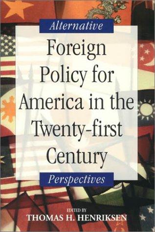 Cover of Foreign Policy for America in the Twenty-first Century